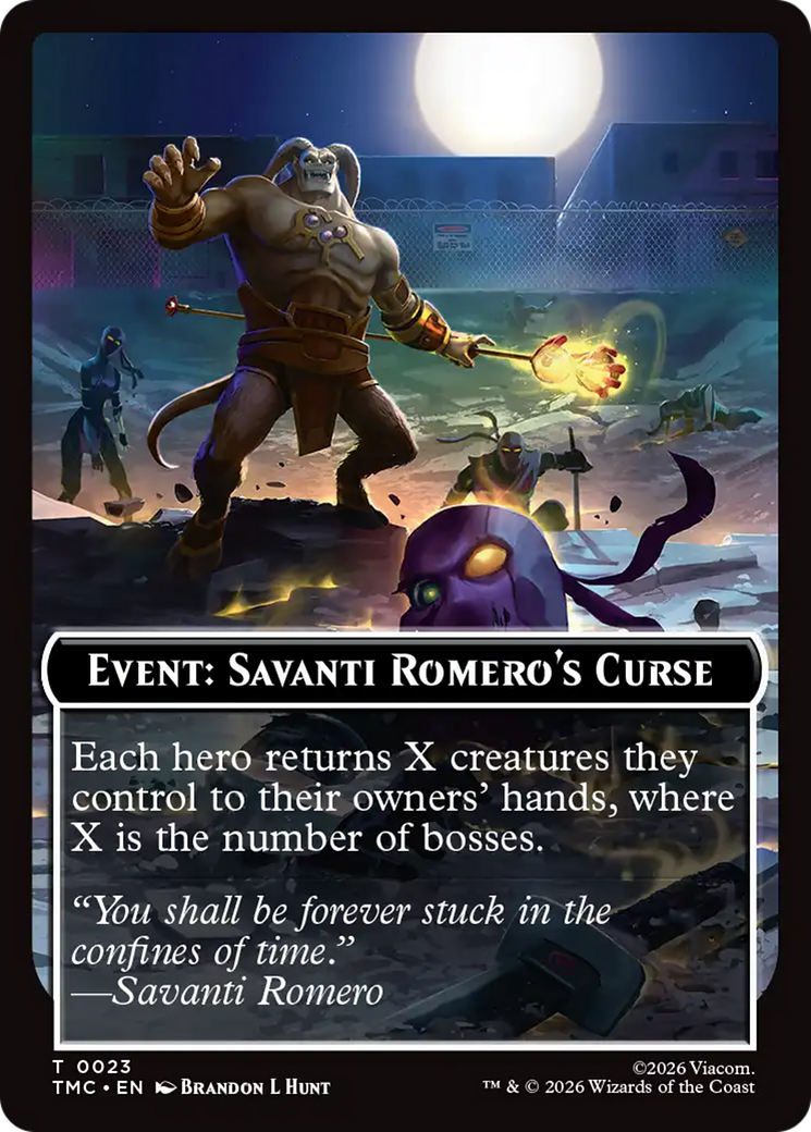 Event: Savanti Romero's Curse [Teenage Mutant Ninja Turtles Commander Tokens] | Devastation Store