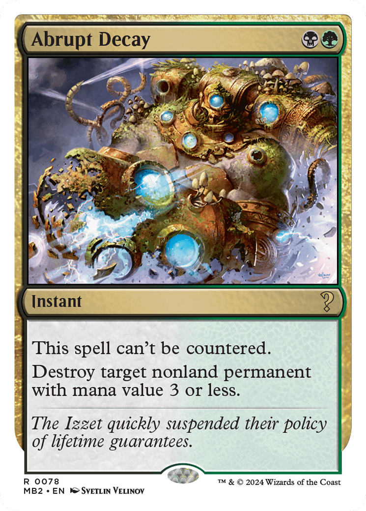 Abrupt Decay (White Border) [Mystery Booster 2] | Devastation Store
