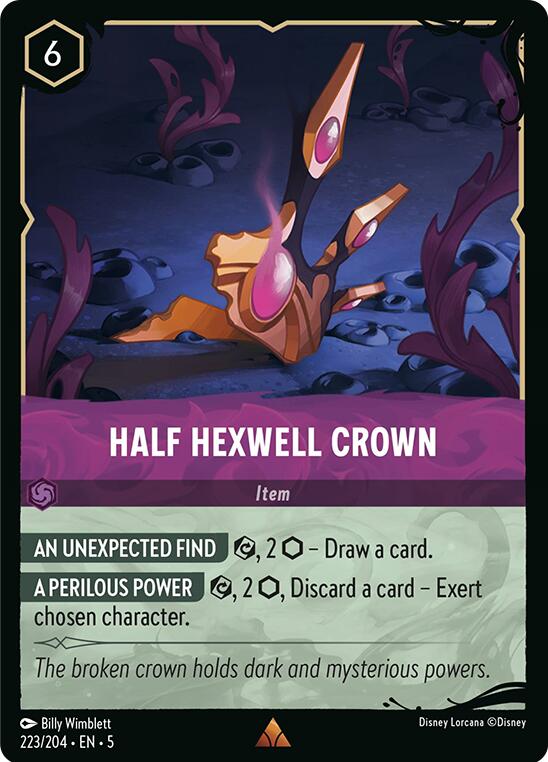 Half Hexwell Crown (223/204) [Illumineer's Quest: Deep Trouble] - Devastation Store | Devastation Store