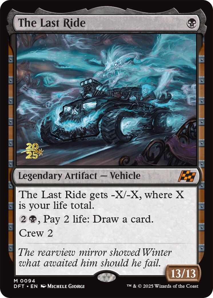 The Last Ride [Aetherdrift Prerelease Promos] | Devastation Store