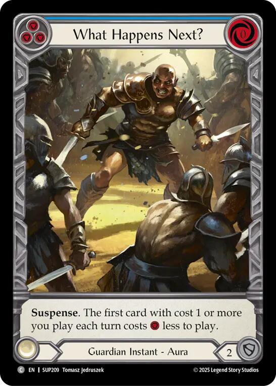 What Happens Next? (Extended Art Cold Foil) [SUP209] (Super Slam)  Cold Foil | Devastation Store