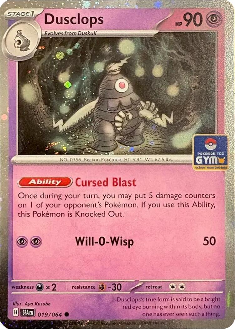 Dusclops (019/064) (Southeast Asia Exclusive) [League & Championship Cards] | Devastation Store