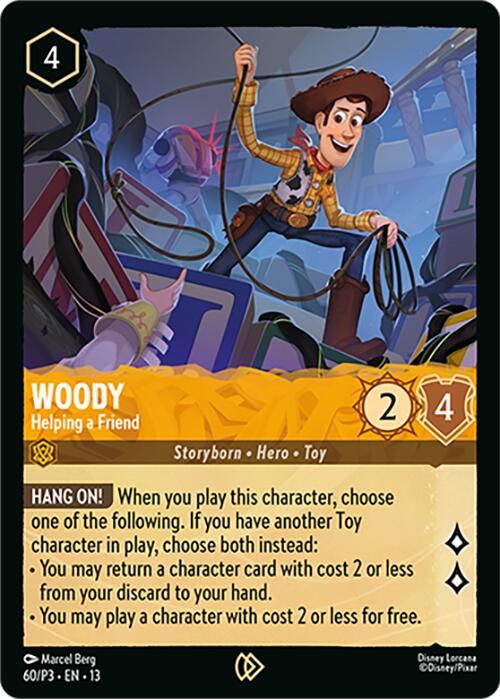Woody - Helping a Friend (60) [Promo Cards] | Devastation Store