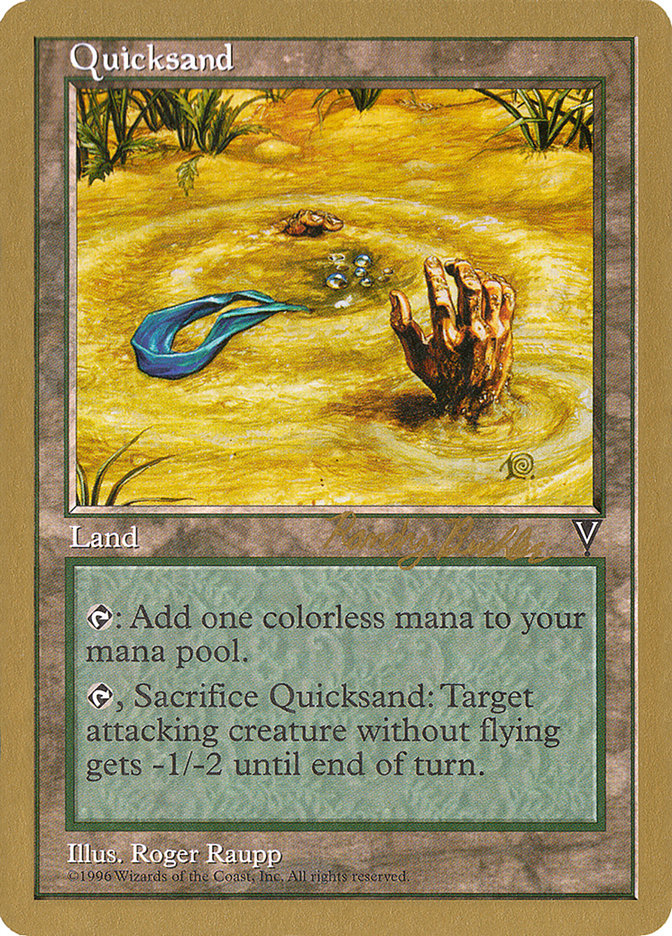 Quicksand (Randy Buehler) [World Championship Decks 1998] | Devastation Store