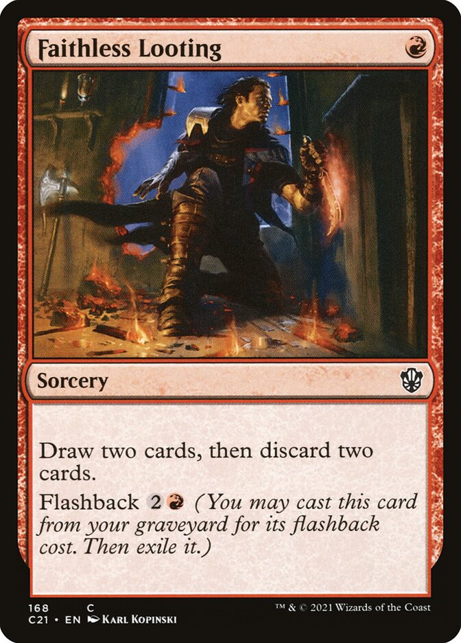 Faithless Looting [Commander 2021] | Devastation Store