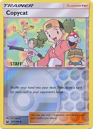 Copycat (127/168) (Regional Championship Promo Staff) [Sun & Moon: Celestial Storm] | Devastation Store