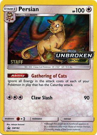 Persian (SM182) (Staff Prerelease Promo) [Sun & Moon: Black Star Promos] | Devastation Store