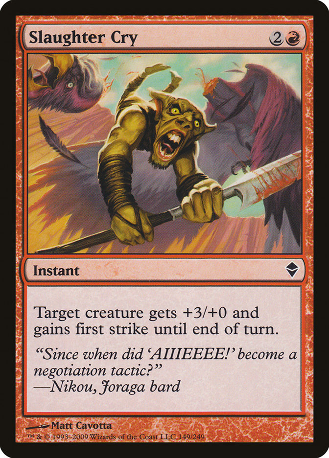 Slaughter Cry [Zendikar] | Devastation Store