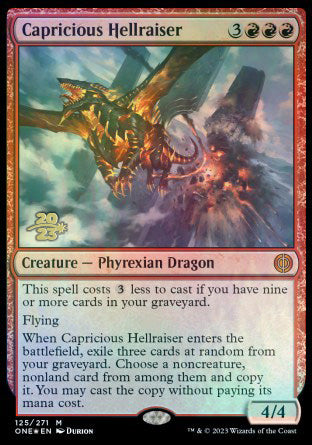 Capricious Hellraiser [Phyrexia: All Will Be One Prerelease Promos] | Devastation Store