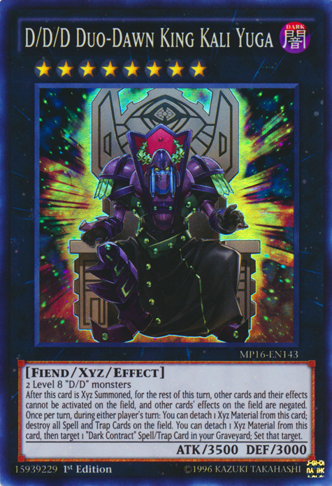 D/D/D Duo-Dawn King Kali Yuga [MP16-EN143] Super Rare | Devastation Store