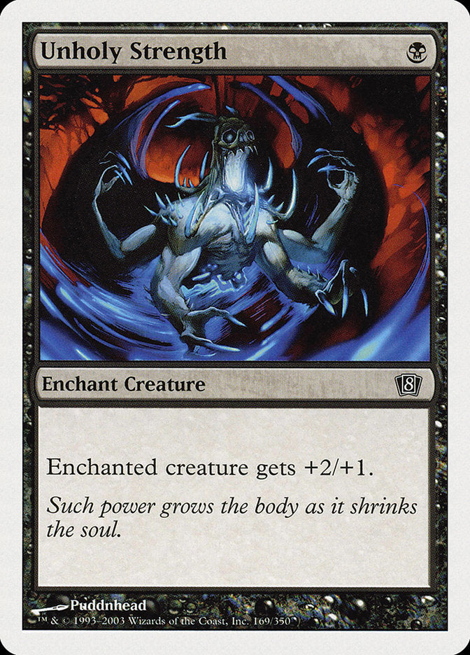 Unholy Strength [Eighth Edition] - Devastation Store | Devastation Store