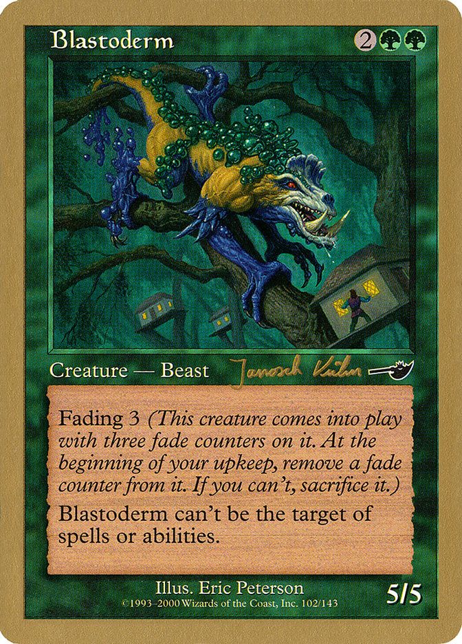 Blastoderm (Janosch Kuhn) [World Championship Decks 2000] | Devastation Store