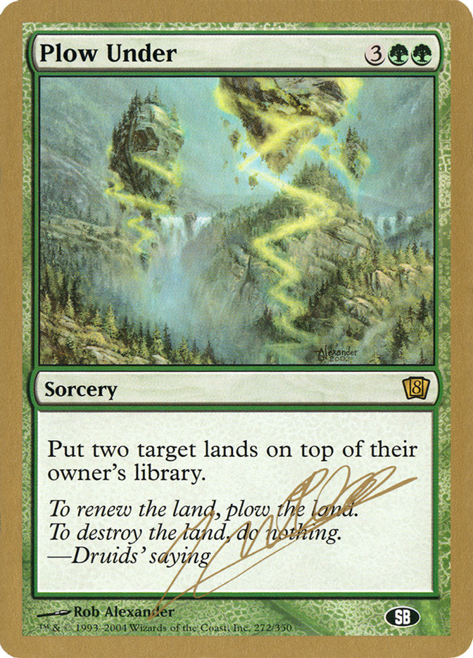 Plow Under (Julien Nuijten) (SB) [World Championship Decks 2004] | Devastation Store
