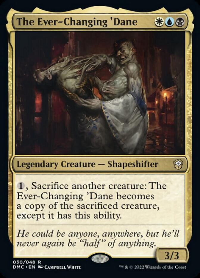 The Ever-Changing 'Dane [Dominaria United Commander] | Devastation Store
