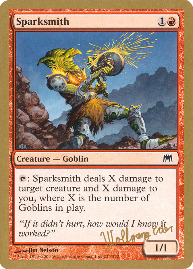 Sparksmith (Wolfgang Eder) [World Championship Decks 2003] | Devastation Store