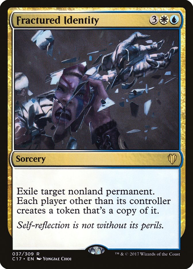 Fractured Identity [Commander 2017] | Devastation Store