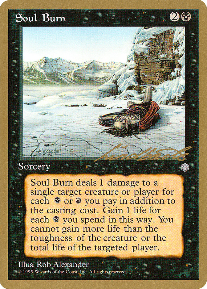 Soul Burn (Leon Lindback) [Pro Tour Collector Set] | Devastation Store