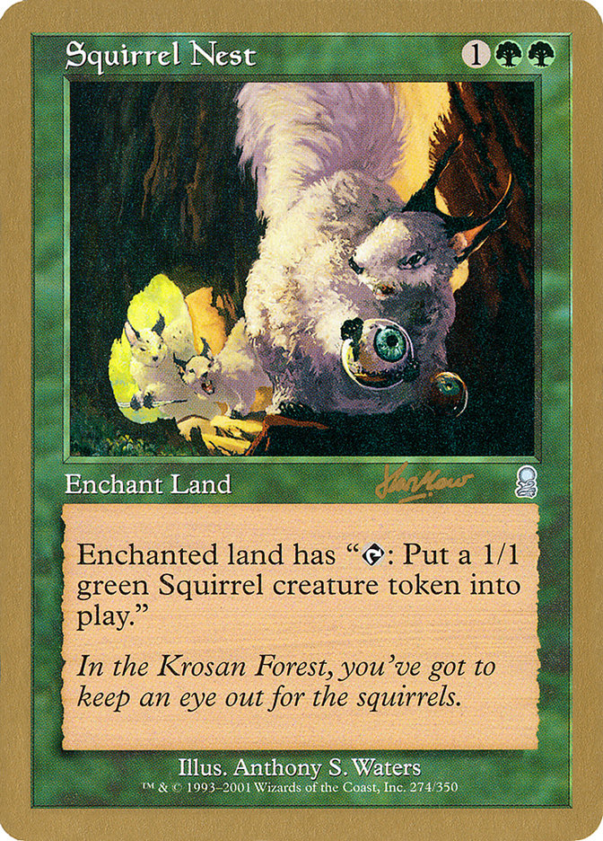 Squirrel Nest (Sim Han How) [World Championship Decks 2002] | Devastation Store