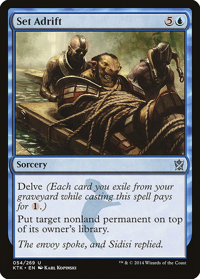 Set Adrift [Khans of Tarkir] | Devastation Store