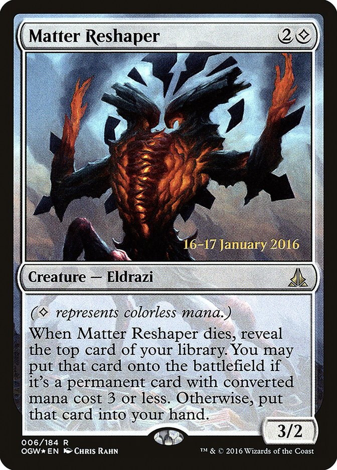 Matter Reshaper [Oath of the Gatewatch Prerelease Promos] - Devastation Store | Devastation Store