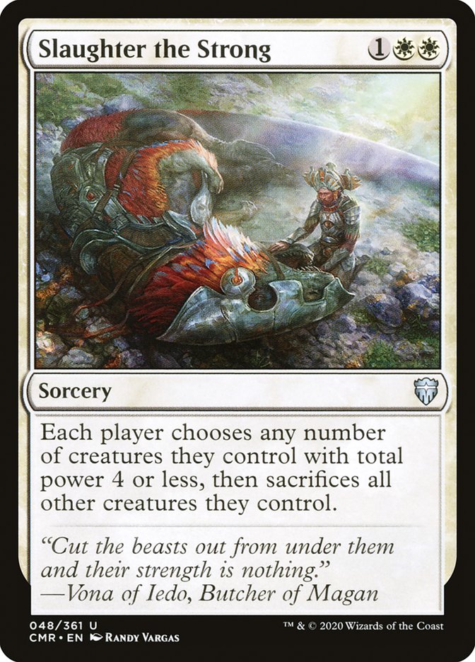 Slaughter the Strong [Commander Legends] | Devastation Store