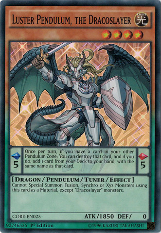 Luster Pendulum, the Dracoslayer [CORE-EN025] Super Rare | Devastation Store