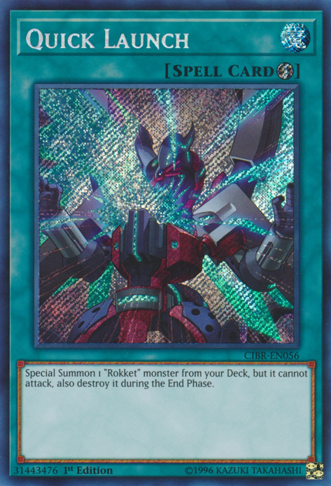 Quick Launch [CIBR-EN056] Secret Rare | Devastation Store