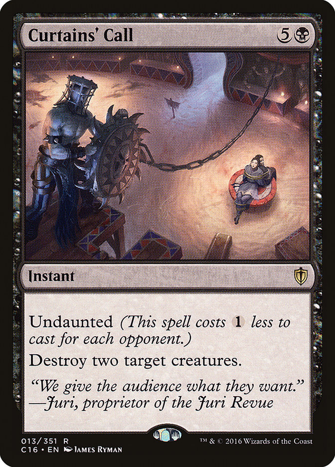 Curtains' Call [Commander 2016] | Devastation Store