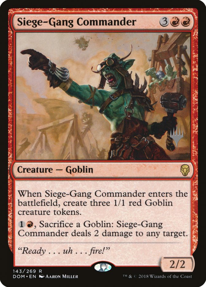 Siege-Gang Commander (Promo Pack) [Dominaria Promos] | Devastation Store