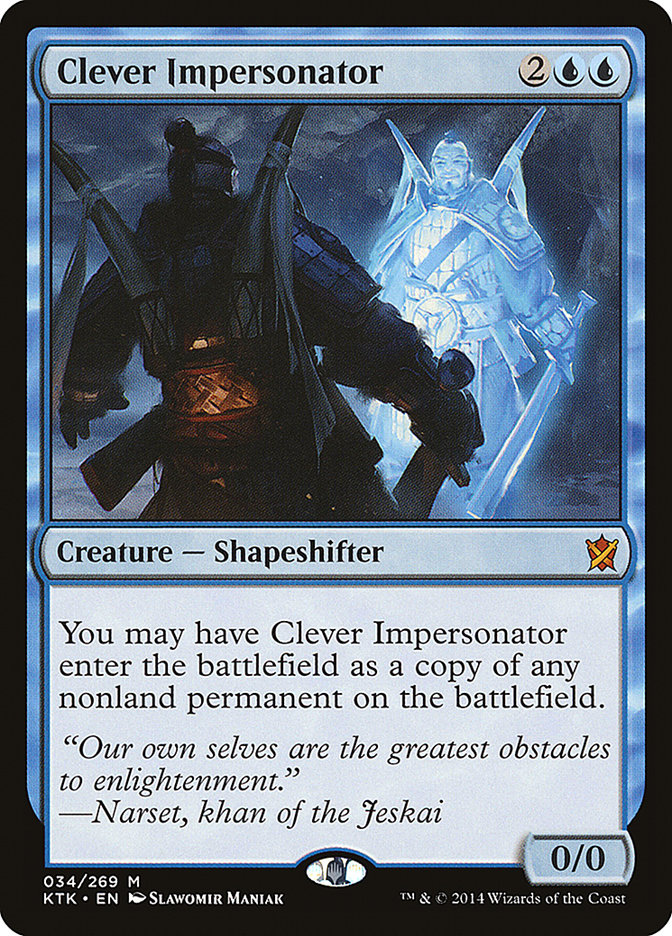 Clever Impersonator [Khans of Tarkir] | Devastation Store