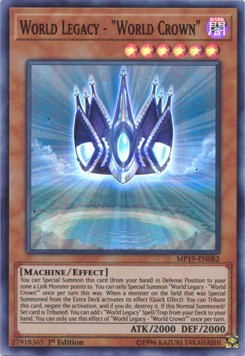 World Legacy - "World Crown" [MP19-EN082] Super Rare | Devastation Store
