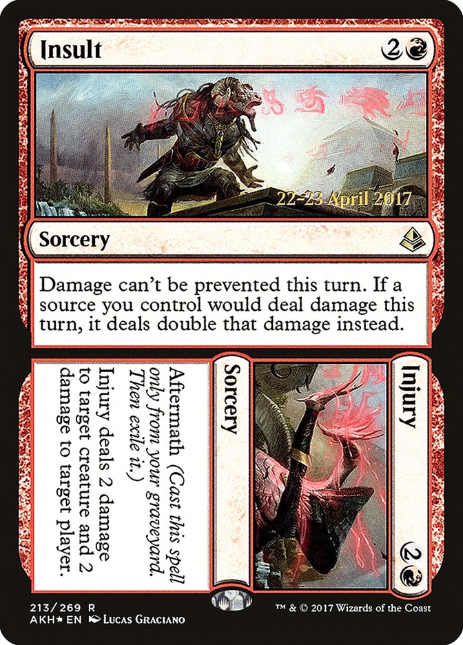 Insult // Injury  [Amonkhet Prerelease Promos] - Devastation Store | Devastation Store