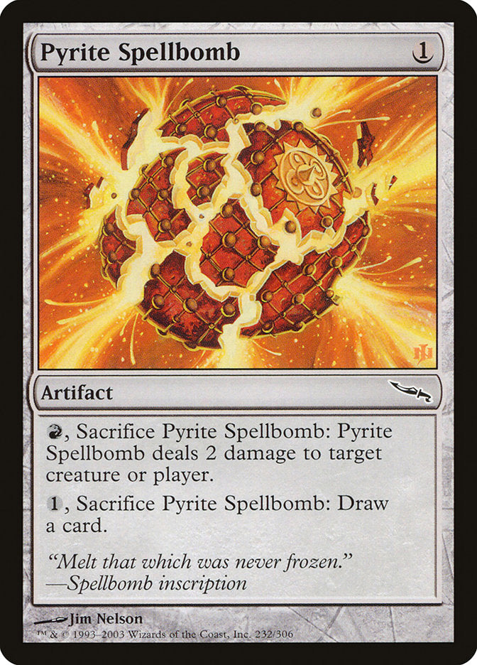 Pyrite Spellbomb [Mirrodin] | Devastation Store