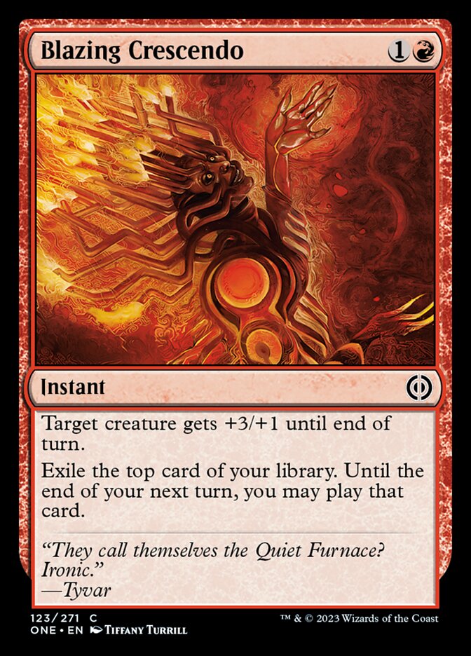 Blazing Crescendo [Phyrexia: All Will Be One] | Devastation Store