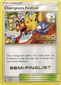 Champions Festival (SM78) (2017 Semi Finalist) [Sun & Moon: Black Star Promos] | Devastation Store