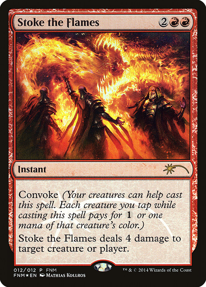 Stoke the Flames [Friday Night Magic 2014] | Devastation Store