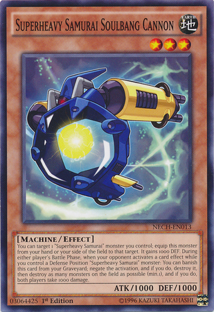 Superheavy Samurai Soulbang Cannon [NECH-EN013] Common | Devastation Store