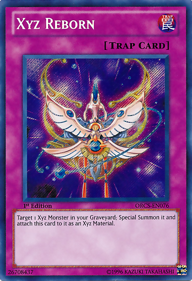 Xyz Reborn [ORCS-EN076] Secret Rare | Devastation Store