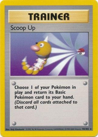 Scoop Up (78/102) [Base Set Unlimited] | Devastation Store