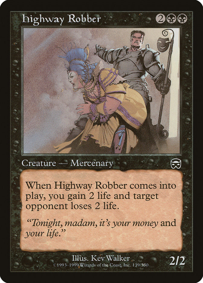 Highway Robber [Mercadian Masques] | Devastation Store
