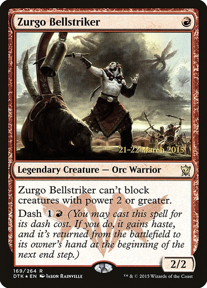 Zurgo Bellstriker  [Dragons of Tarkir Prerelease Promos] | Devastation Store