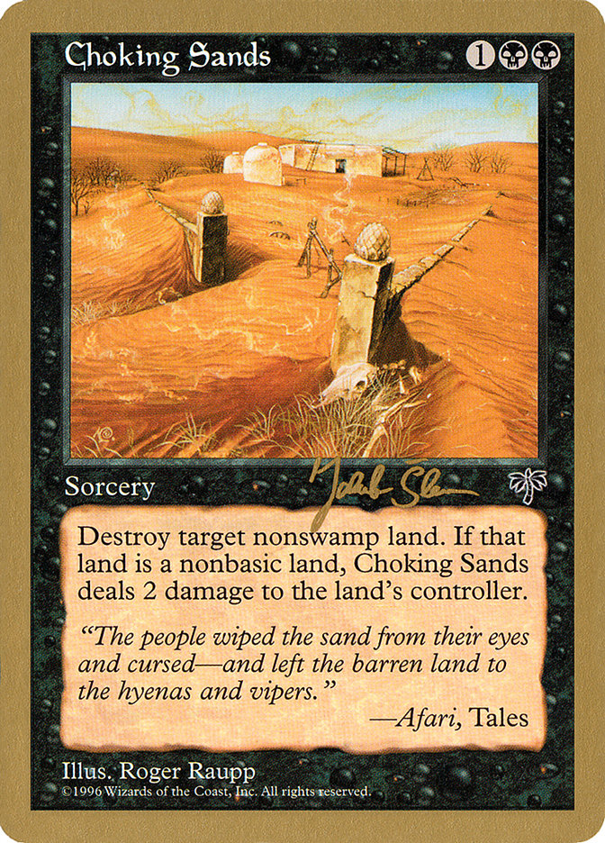 Choking Sands (Jakub Slemr) [World Championship Decks 1997] | Devastation Store