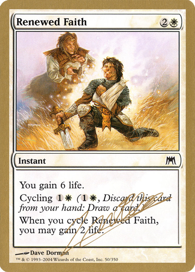 Renewed Faith (Julien Nuijten) [World Championship Decks 2004] | Devastation Store
