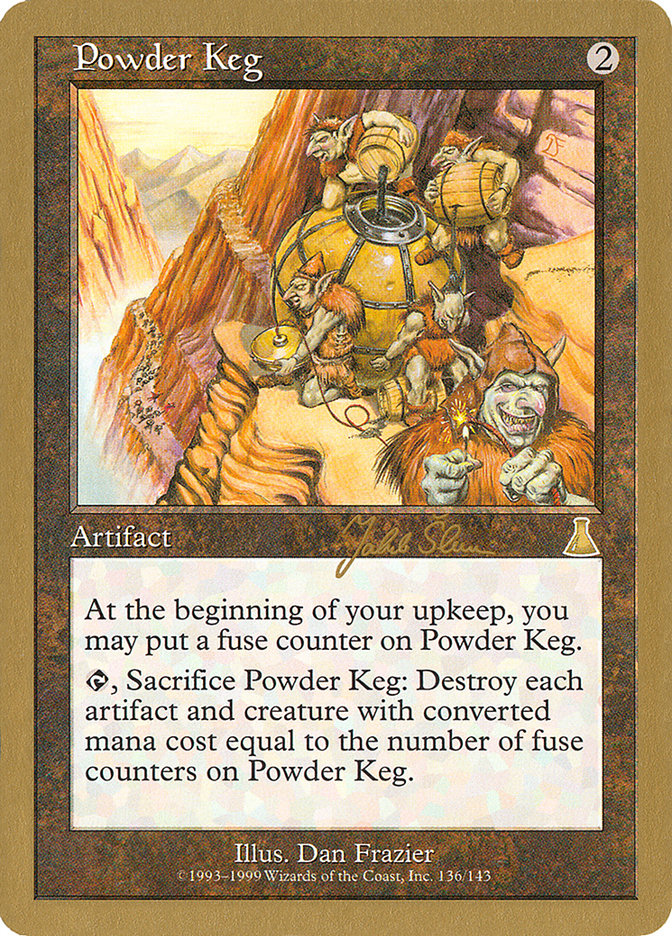 Powder Keg (Jakub Slemr) [World Championship Decks 1999] | Devastation Store