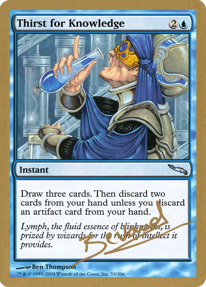 Thirst for Knowledge (Manuel Bevand) [World Championship Decks 2004] | Devastation Store