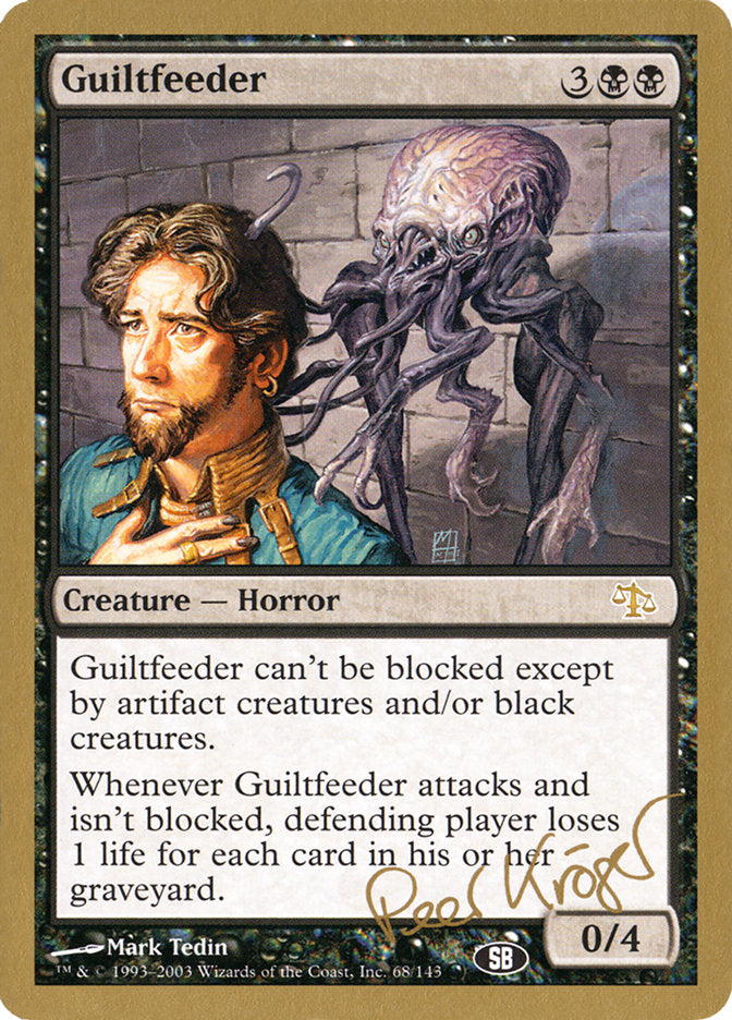 Guiltfeeder (Peer Kroger) (SB) [World Championship Decks 2003] | Devastation Store