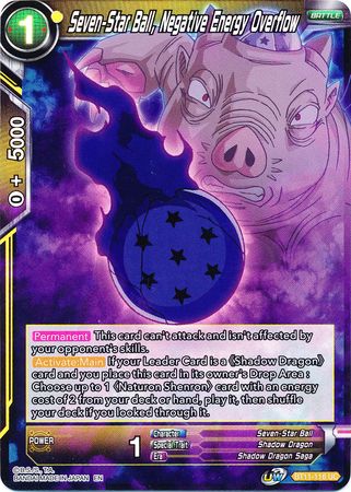 Seven-Star Ball, Negative Energy Overflow [BT11-116] | Devastation Store