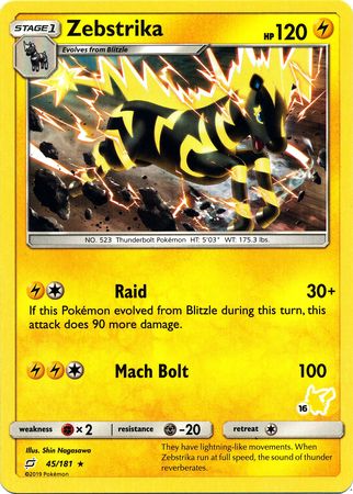 Zebstrika (45/181) (Pikachu Stamp #16) [Battle Academy 2020] | Devastation Store