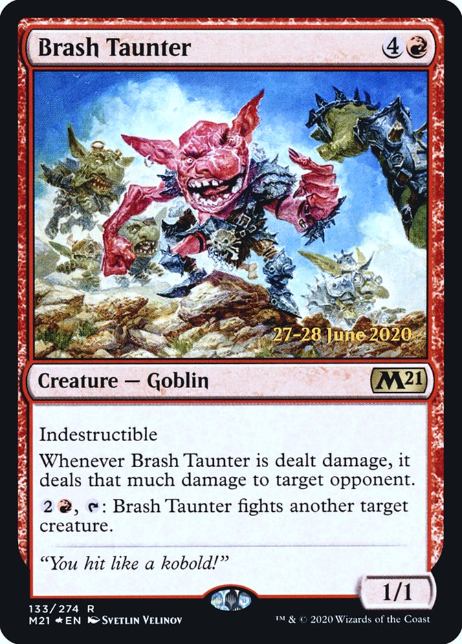 Brash Taunter  [Core Set 2021 Prerelease Promos] | Devastation Store