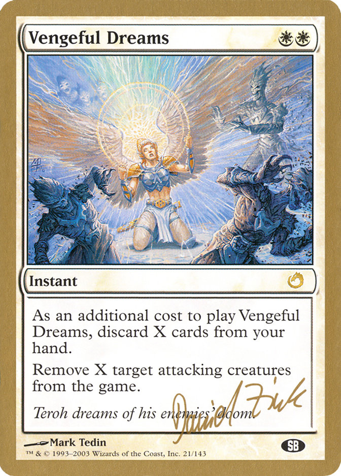 Vengeful Dreams (Daniel Zink) (SB) [World Championship Decks 2003] | Devastation Store